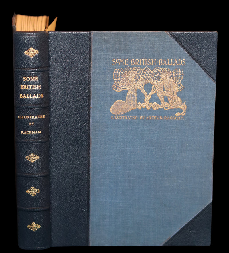 1919 Rare First Edition illustrated by Rackham - Some British Ballads in a beautiful binding.