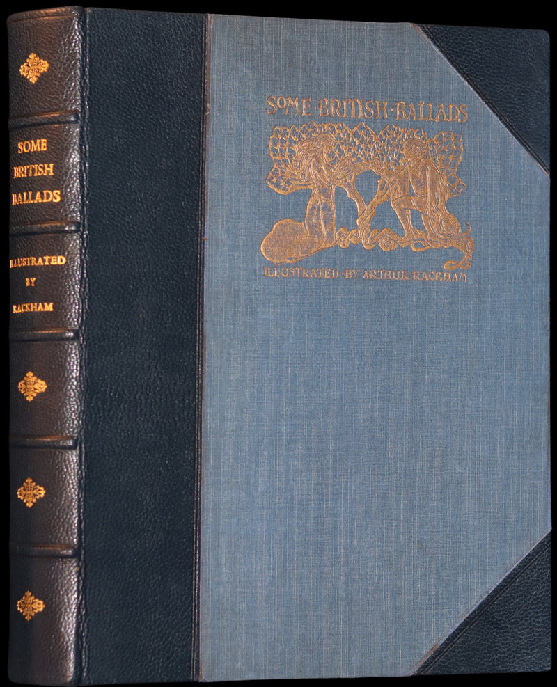 1919 Rare First Edition illustrated by Rackham - Some British Ballads in a beautiful binding.