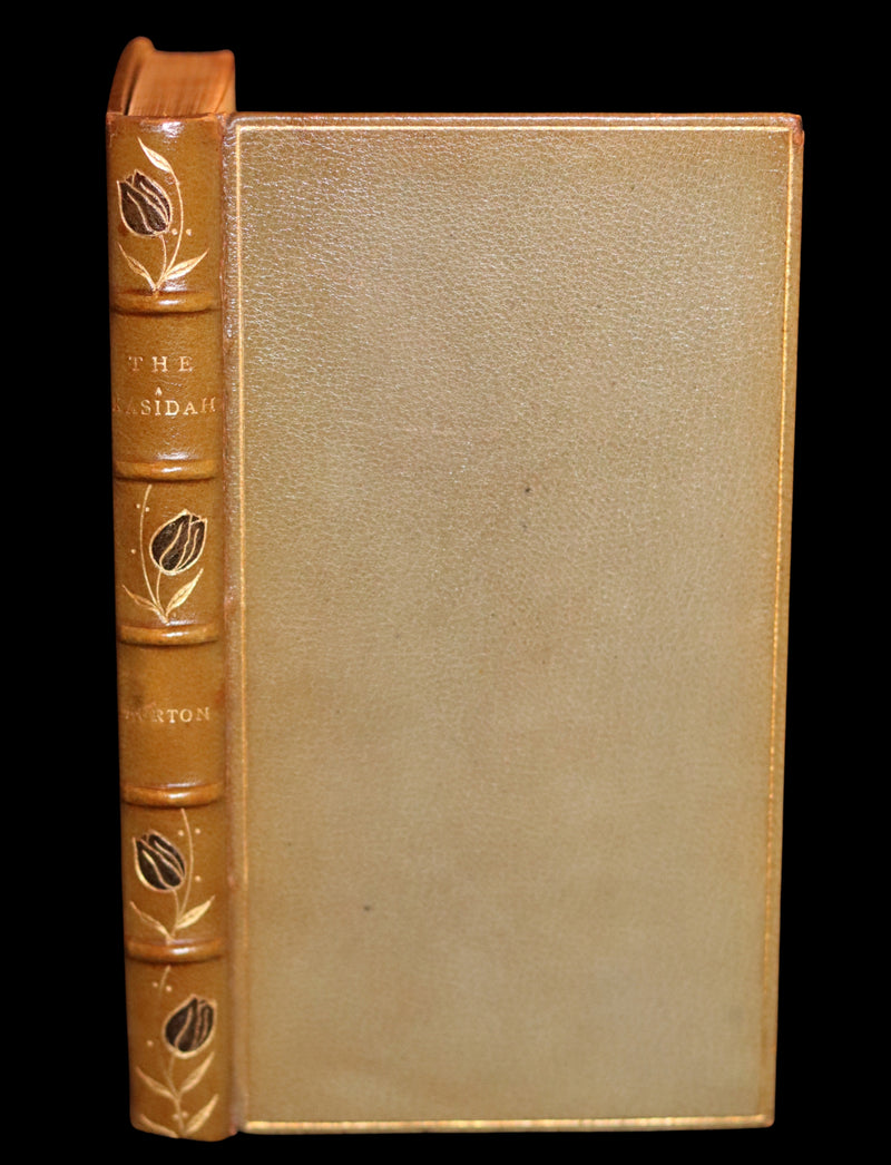 1923 Rare Limited Edition bound in Morocco - Richard Burton's KASÎDAH Of Haji Abdu El-Yezdi.