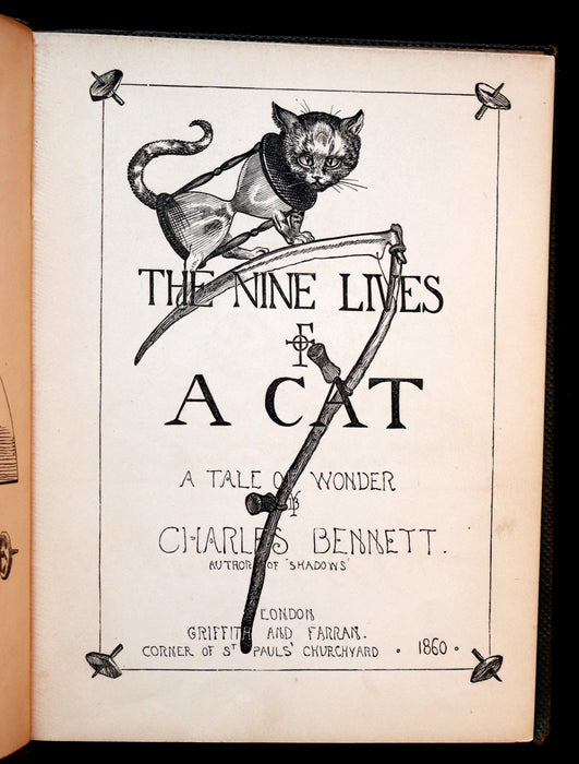 1863 Scarce First Edition - THE NINE LIVES OF A CAT - Tale of Wonder illustrated by Charles H. Bennett.