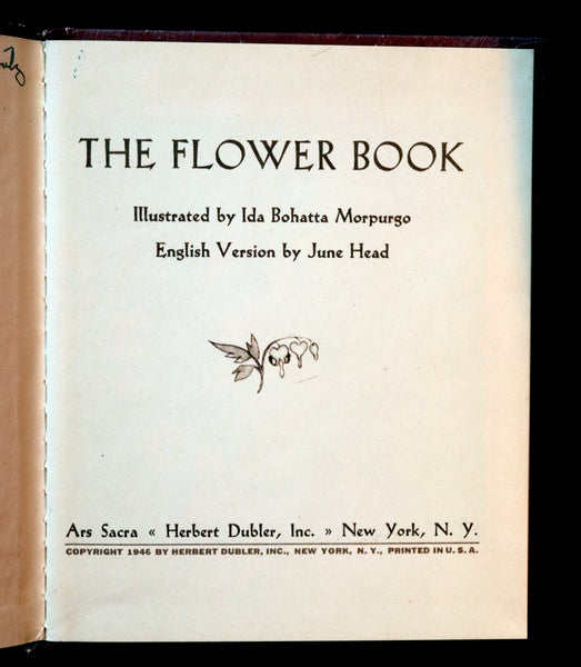 1946 Scarce First English Edition - The FLOWER BOOK illustrated by Ida Bohatta Morpurgo.