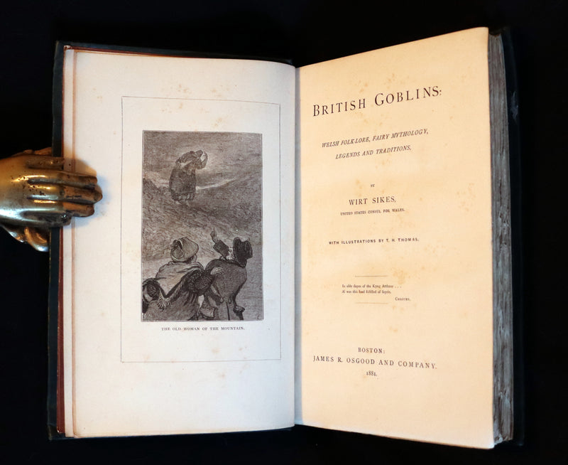 1881 Scarce First US Edition - BRITISH GOBLINS, Welsh Folk-lore & Fairy Mythology by Wirt Sikes.