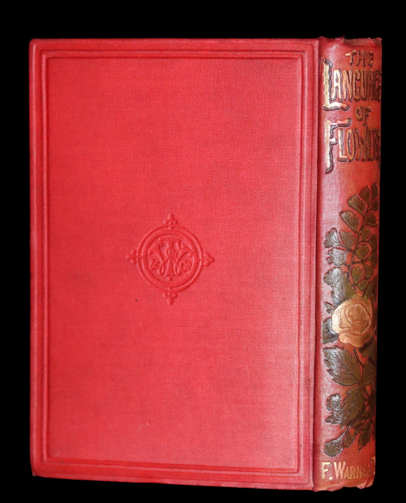 1870 Scarce Illustrated Floriography Book ~ The Language of Flowers Including Floral Poetry.