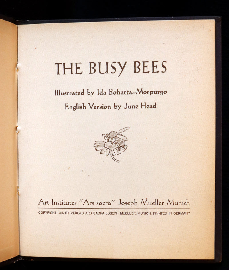 1935 Scarce First English Edition - THE BUSY BEES illustrated by Ida Bohatta-Morpurgo.