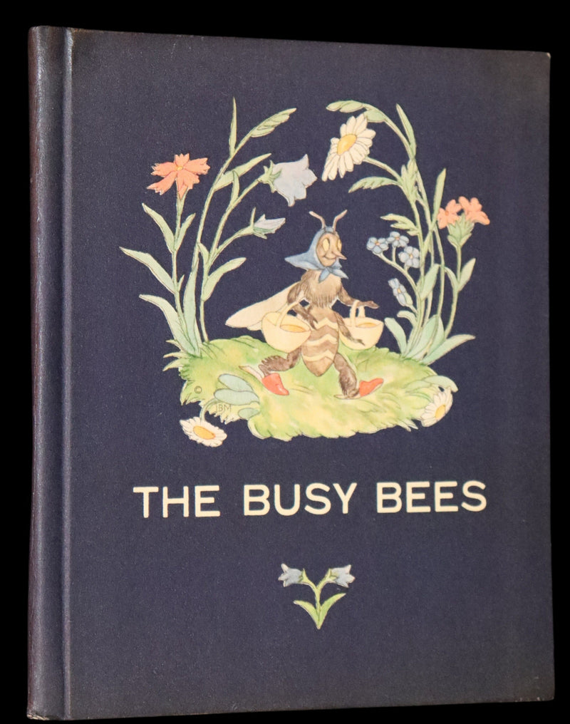 1935 Scarce First English Edition - THE BUSY BEES illustrated by Ida Bohatta-Morpurgo.