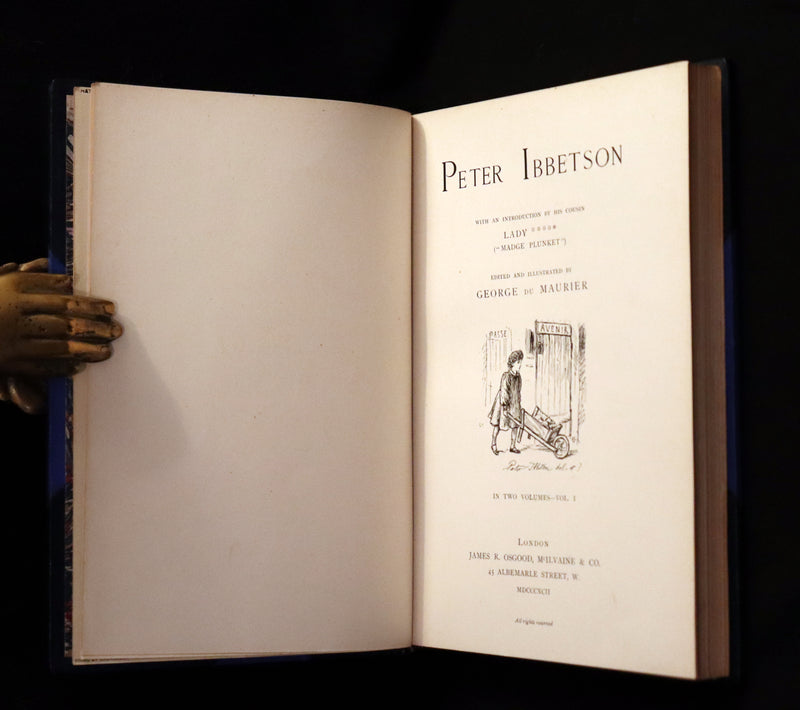 1892 First Edition in 2 Volumes - Peter Ibbetson, Strange Tale of Communication through Dreams by George Du Maurier.