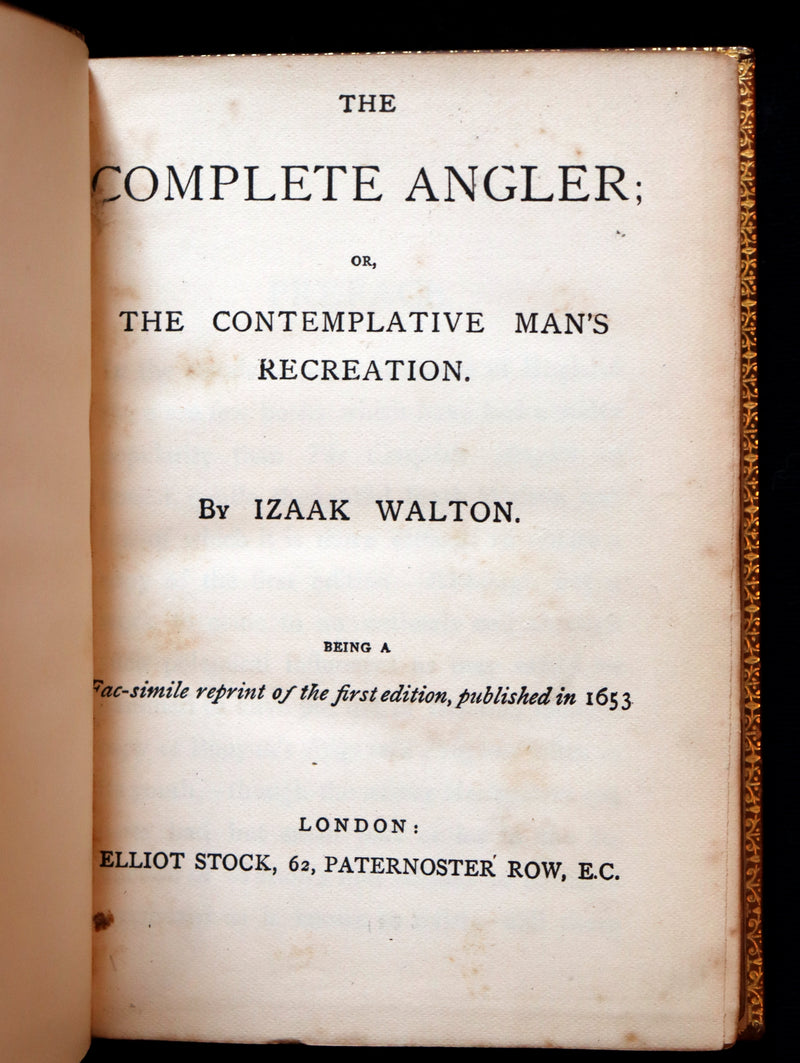 1883 Rare Book in a Riviere Binding - The Complete Angler by Izaak Walton. Facsimile of the 1653 First Edition.