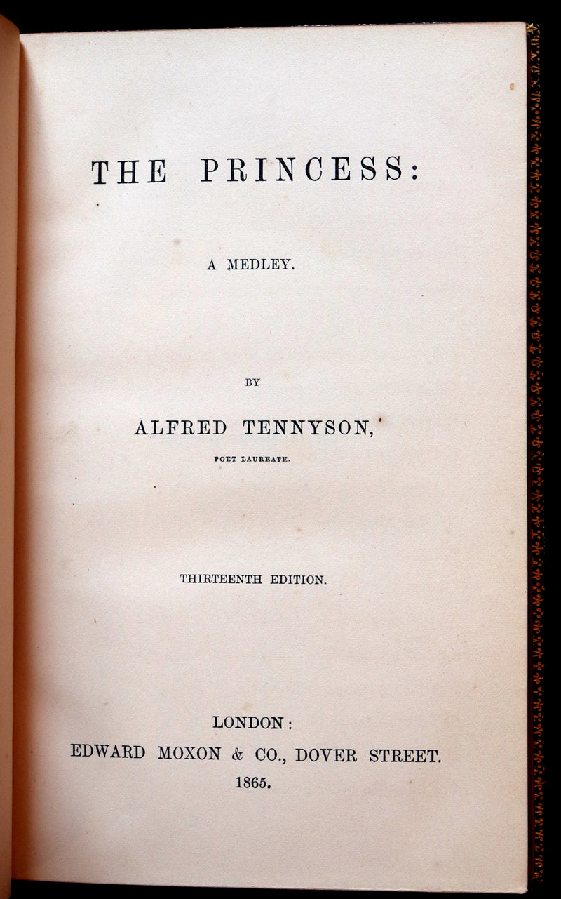 1865 Rare book in a nice calf leather binding - The PRINCESS by Alfred Lord Tennyson.