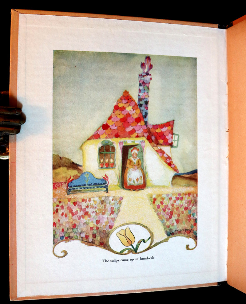 1926 Scarce Book - The Legend of the Tulip & Other Fairy Flowers wonderfully Illustrated by Willy Pogany.