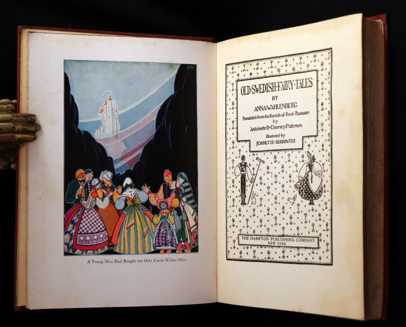 1925 First Edition - Old Swedish Fairy Tales by Anna Wahlenberg Illustrated by Jeannette Berkowitz.