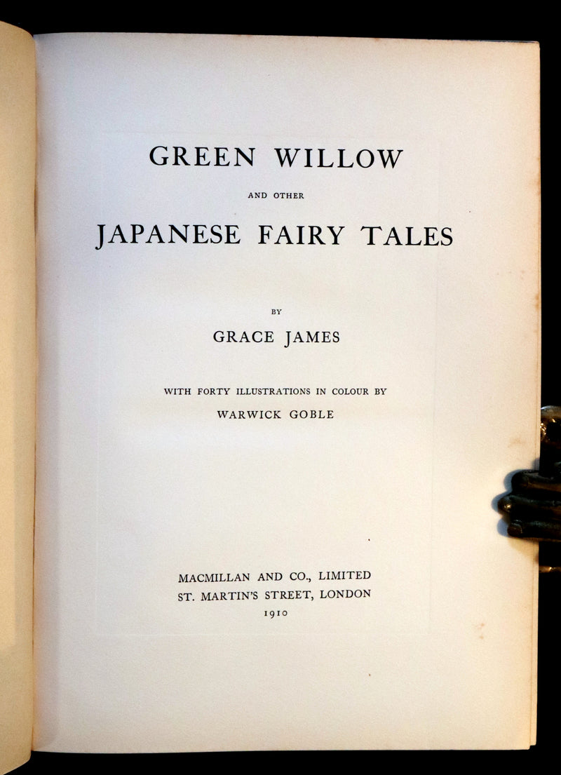 1910 Rare First Edition - Green Willow and Other Japanese Fairy Tales Illustrated by Warwick Goble.