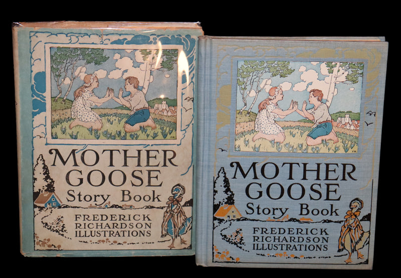 1920 Scarce First Edition - The Mother Goose Story Book illustrated by Frederick Richardson.