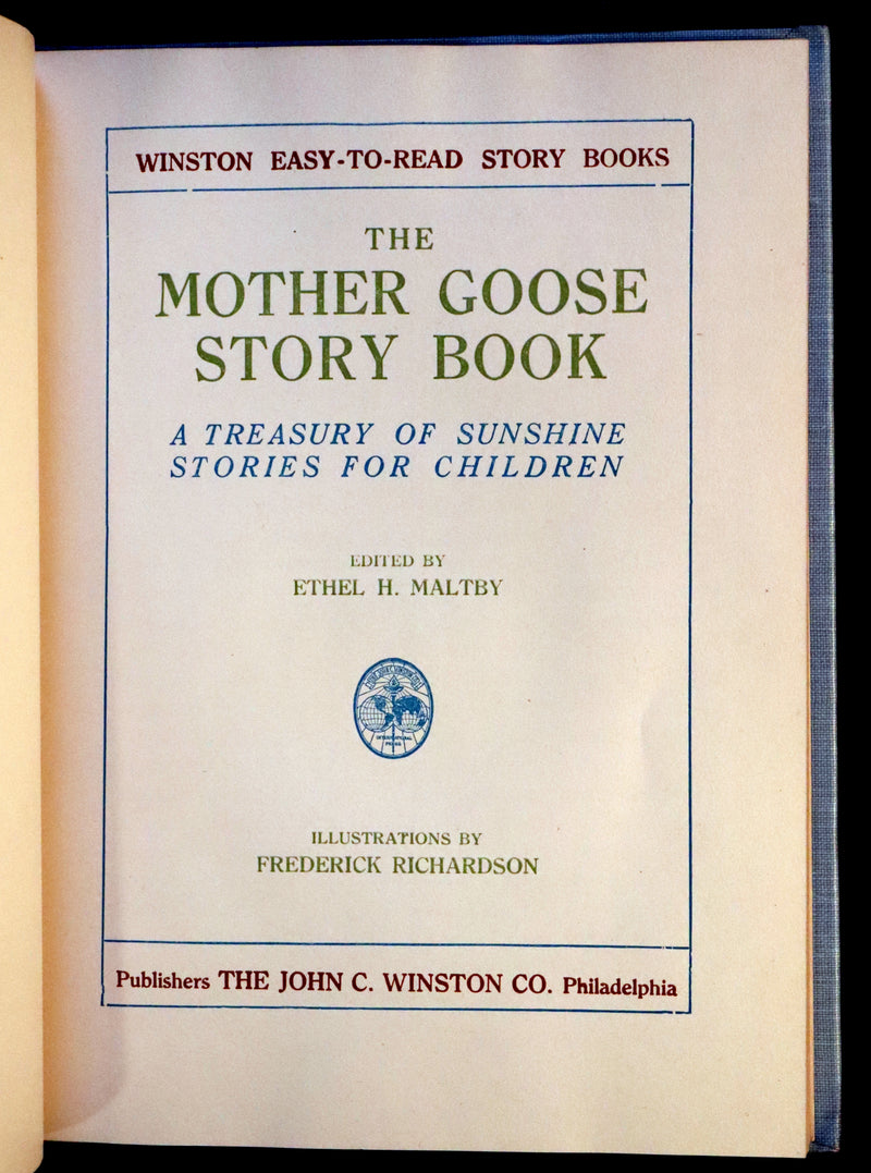 1920 Scarce First Edition - The Mother Goose Story Book illustrated by Frederick Richardson.