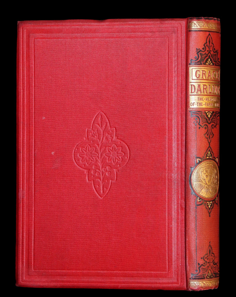 1875 Scarce 1stED Book - Grace Darling, the Heroine of the Farne Islands Lighthouse by Eva Hope.