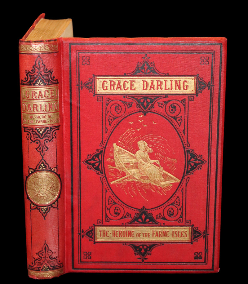 1875 Scarce 1stED Book - Grace Darling, the Heroine of the Farne Islands Lighthouse by Eva Hope.