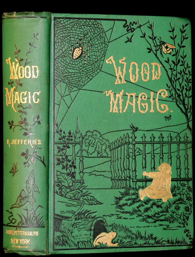 1881 Scarce First Edition - WOOD MAGIC, A Fable by nature writer John Richard Jefferies.