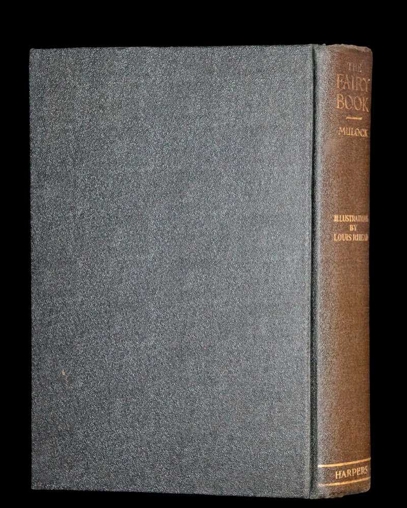 1922 Rare Book ~ THE FAIRY BOOK retold by Miss Mulock Illustrated by Louis Rhead.