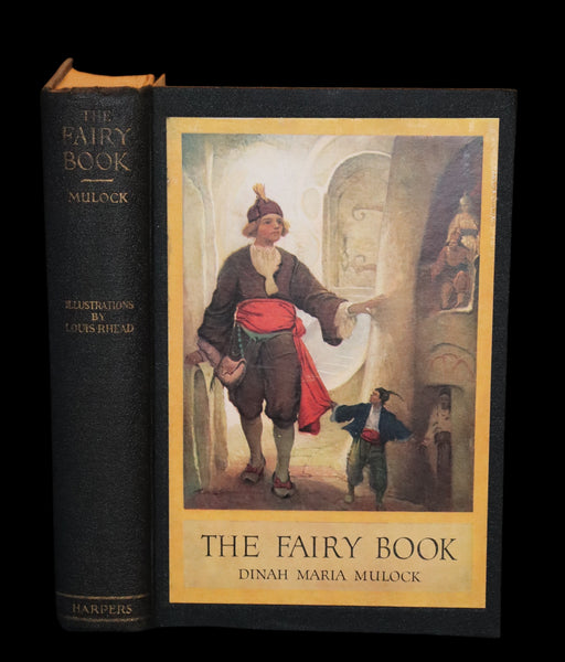 1922 Rare Book ~ THE FAIRY BOOK retold by Miss Mulock Illustrated by Louis Rhead.