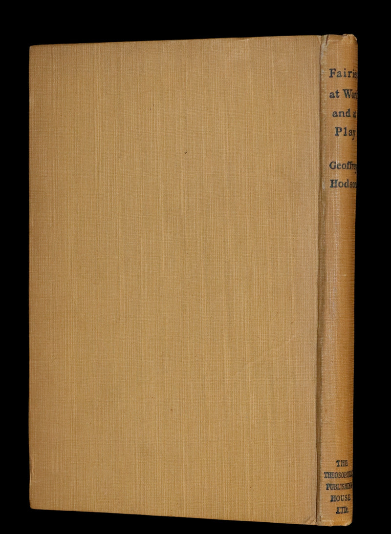 1925 Rare First Edition Book - Fairies at Work and at Play observed by Geoffrey Hodson.