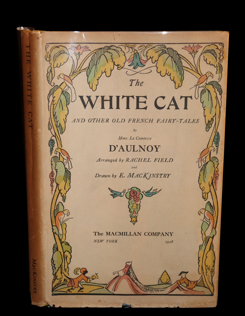 1928 Rare 1stED - THE WHITE CAT & Fairy Tales by Mme D'Aulnoy Illustrated by Elizabeth MacKinstry.