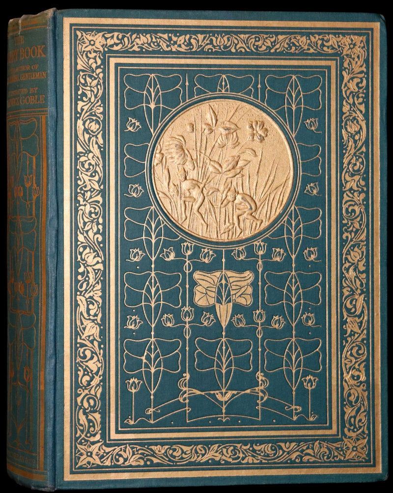 1913 Rare First Edition - THE FAIRY BOOK Illustrated in color by Warwick Goble.