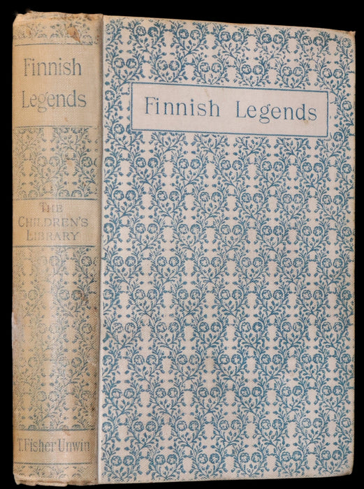 1893 Rare First Edition - FINNISH LEGENDS for English Children by R. Eivind. Illustrated.