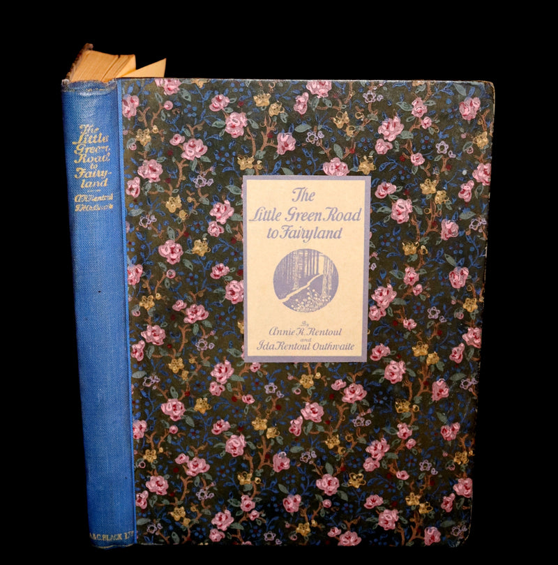 1922 Rare First Edition ~ The Little Green Road to Fairyland by Ida Rentoul Outhwaite - color illustrated.