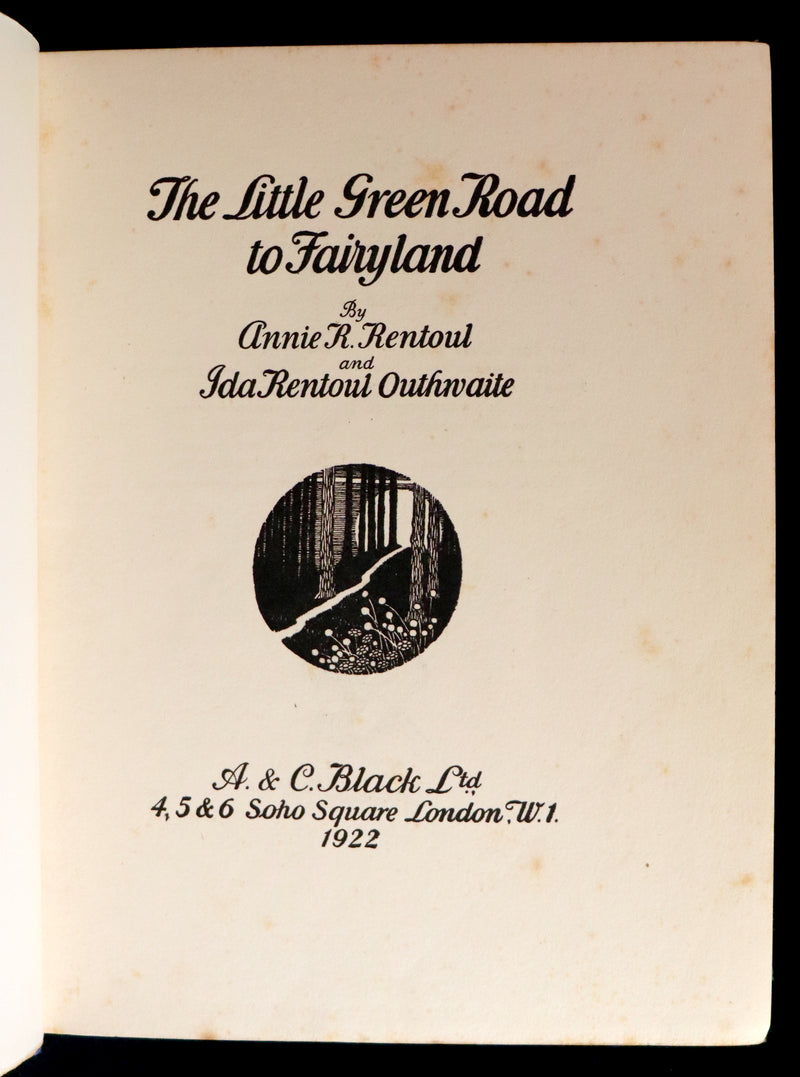 1922 Rare First Edition ~ The Little Green Road to Fairyland by Ida Rentoul Outhwaite - color illustrated.