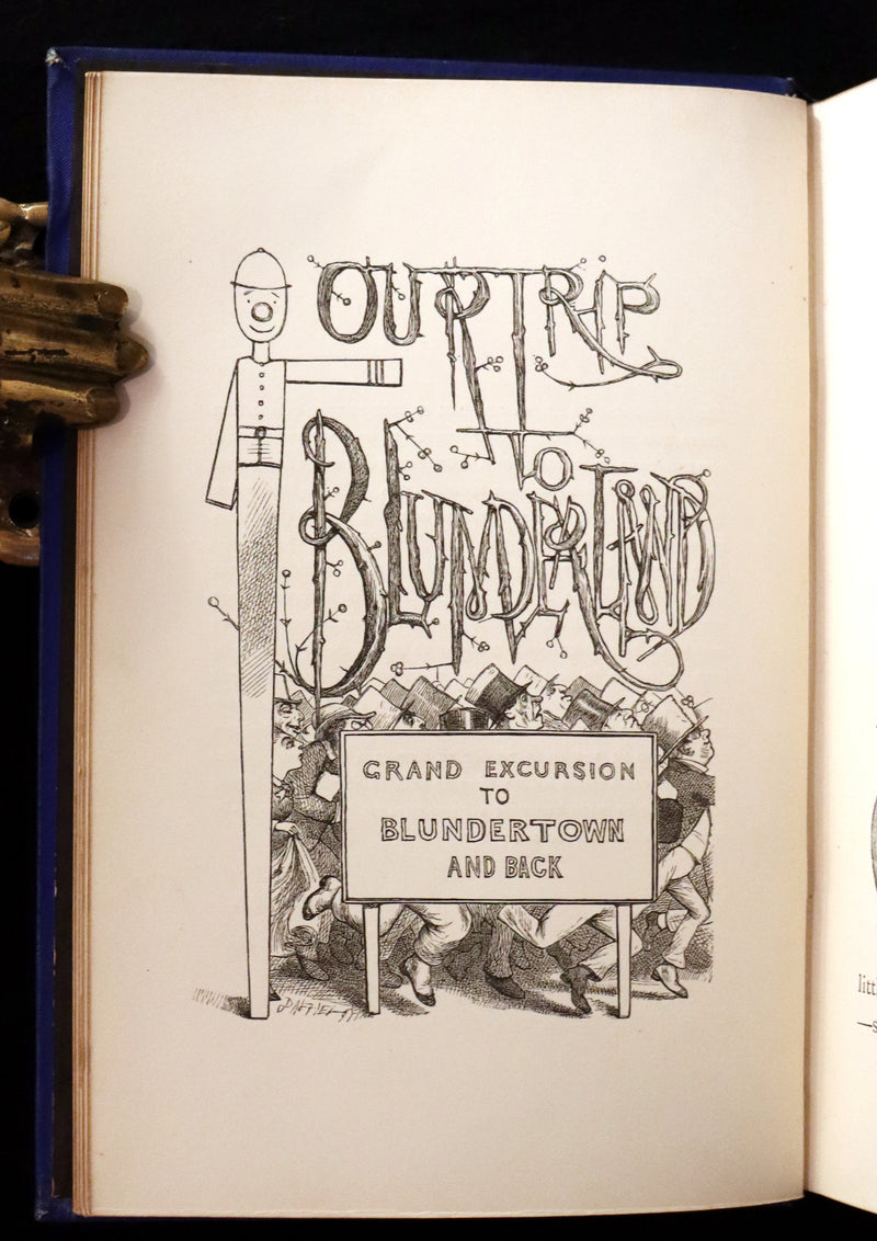 1877 Scarce Book - Our Trip to Blunderland Or, Grand Excursion to Blundertown and Back illustrated by Charles Doyle.