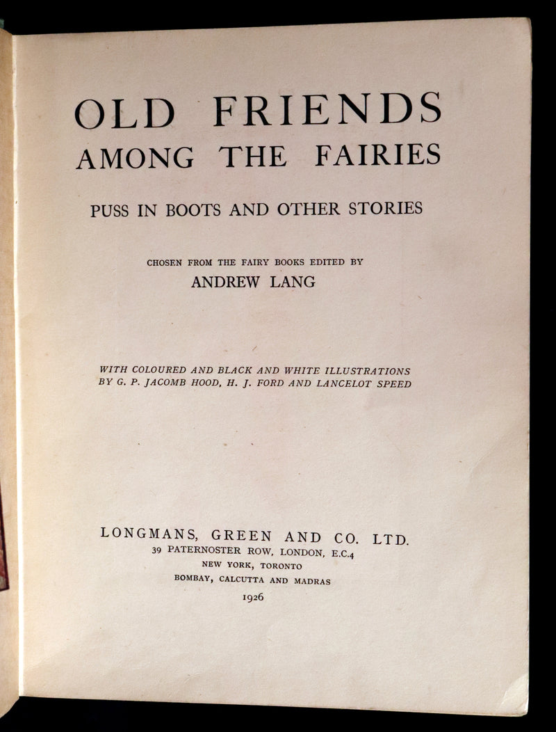 1926 Rare First Edition - OLD FRIENDS AMONG THE FAIRIES by Andrew Lang. Illustrated.
