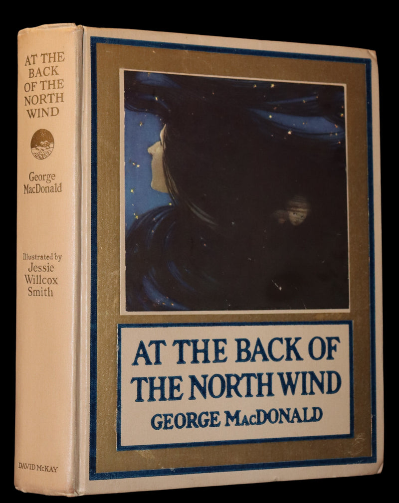 1919 Rare Book - AT THE BACK OF THE NORTH WIND, First Edition Illustrated by Jessie Willcox Smith.