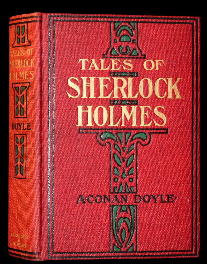 1911 Rare First Theater Edition - The Tales of SHERLOCK HOLMES by Arthur Conan DOYLE.