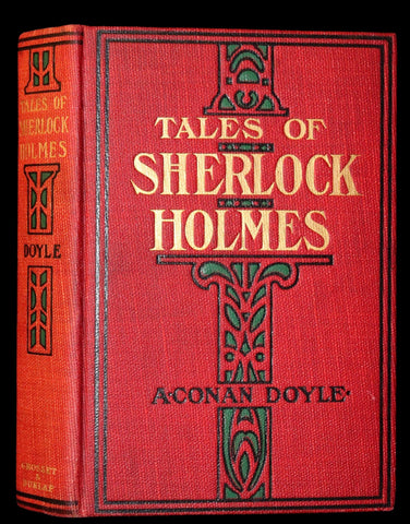 1911 Rare First Theater Edition - The Tales of SHERLOCK HOLMES by Arthur Conan DOYLE.