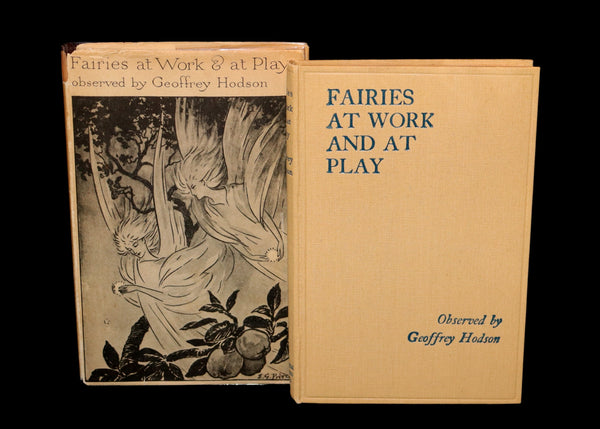 1925 Rare First Edition - Fairies at Work and at Play observed by Geoffrey Hodson.