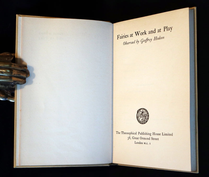 1925 Rare First Edition - Fairies at Work and at Play observed by Geoffrey Hodson.