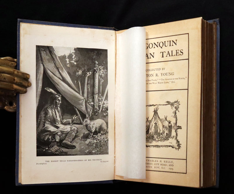 1903 Scarce First Edition - ALGONQUIN INDIAN TALES Collected by E.R. Young. Illustrated.