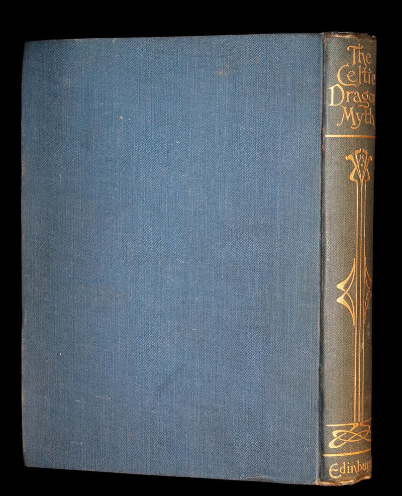 1911 Rare First Edition - The CELTIC DRAGON MYTH with the Geste of Faroch and the Dragon.