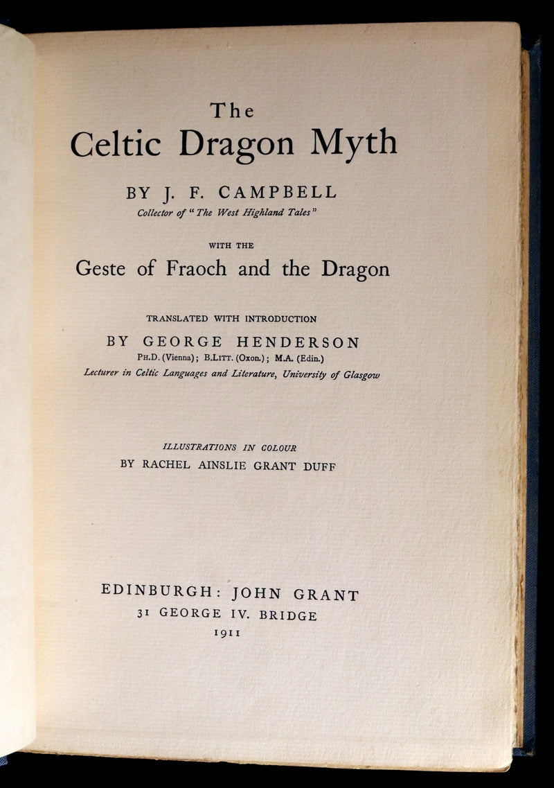1911 Rare First Edition - The CELTIC DRAGON MYTH with the Geste of Faroch and the Dragon.
