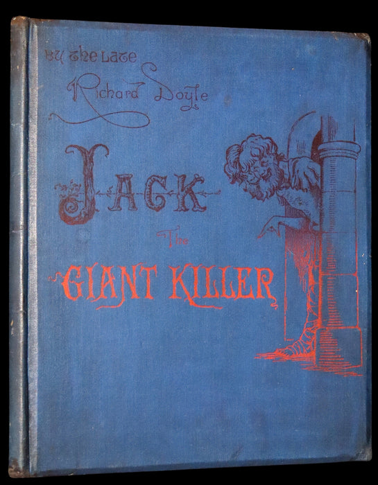 1888 Rare First Edition - JACK THE GIANT KILLER color illustrated by Richard Doyle.