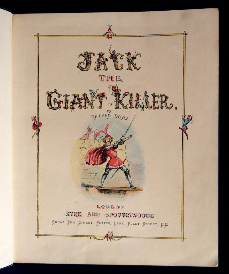 1888 Rare First Edition - JACK THE GIANT KILLER color illustrated by Richard Doyle.