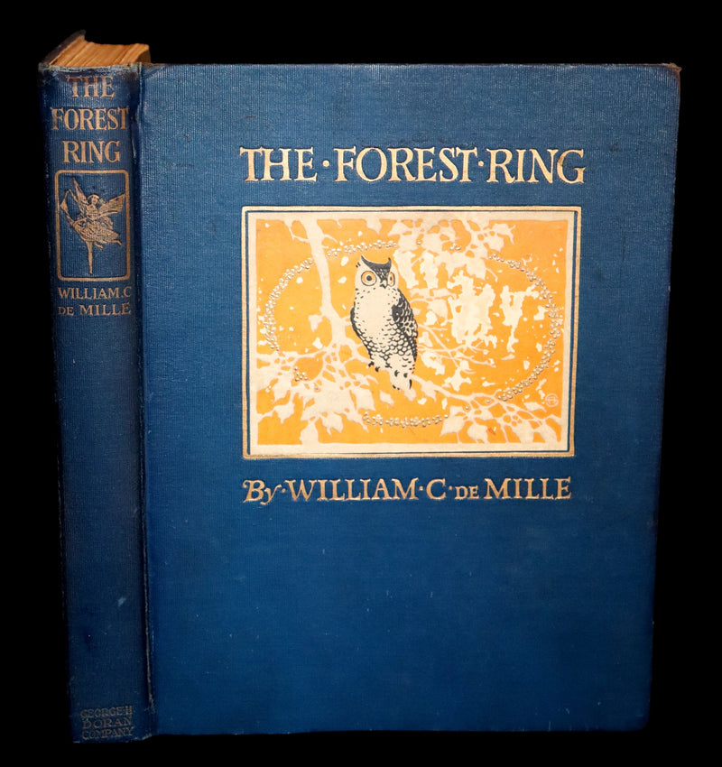 1914 Rare First Edition - THE FOREST RING by William C. De Mille, illustrated by Harold Sichel.