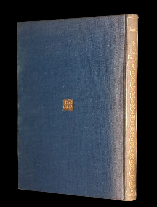 1913 Rare Book - FAIRIES by G.M. Faulding being A Fellowship Book. First Edition.