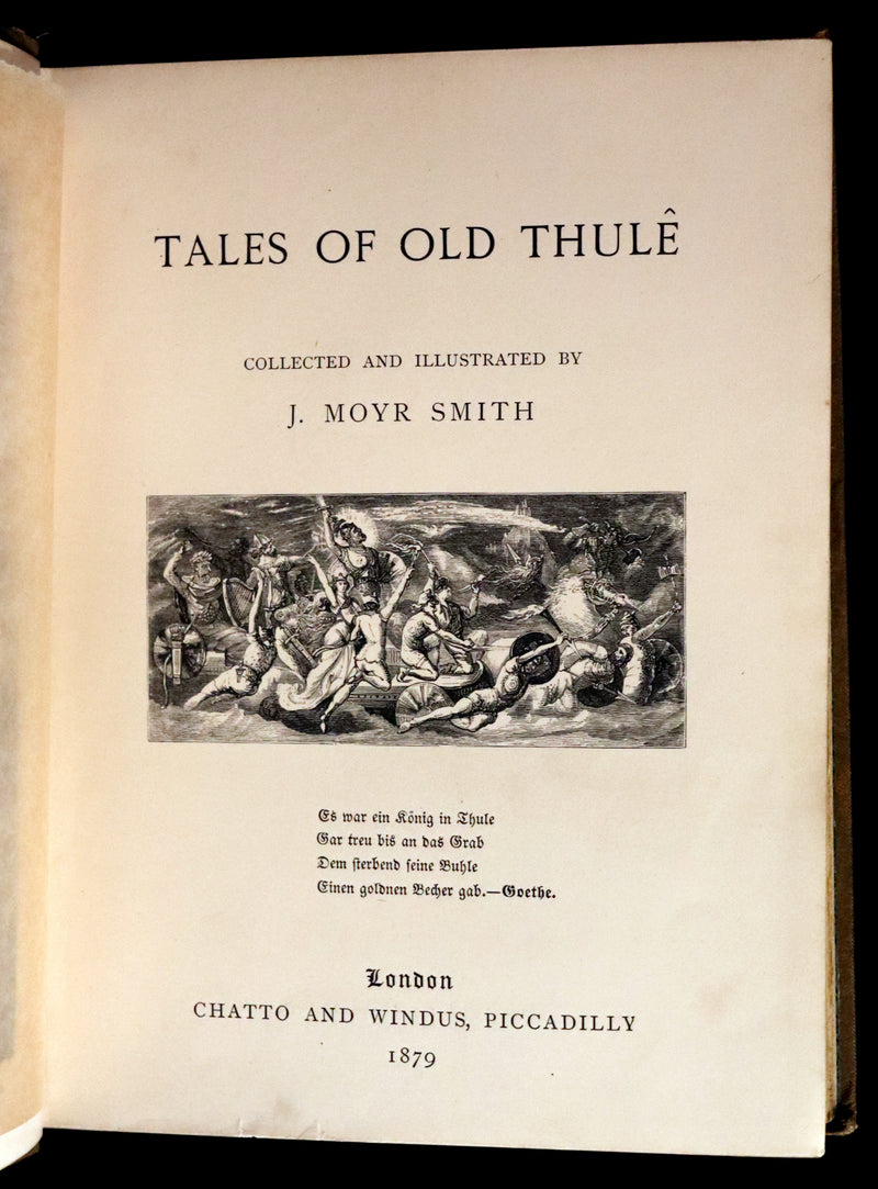 1879 Scarce First Edition - TALES OF OLD THULÊ by John Moyr Smith. Illustrated.