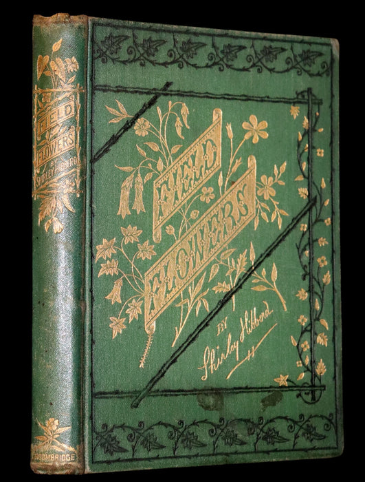 1870 Rare First Edition - FIELD FLOWERS, A handy-book for the rambling by the famous botanist James Shirley Hibberd.