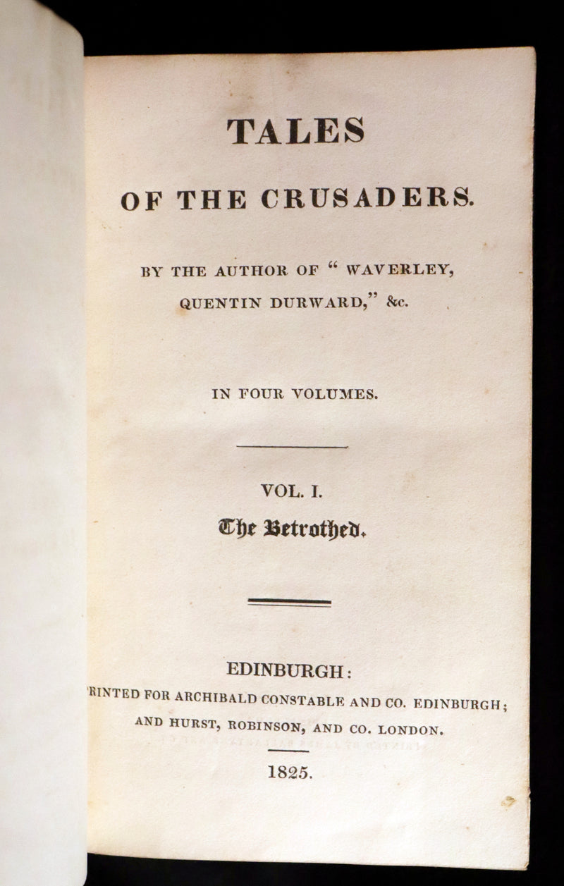 1825 Rare First Edition Book Set - TALES OF THE CRUSADERS (The Betrothed & The Talisman) by Sir Walter Scott.