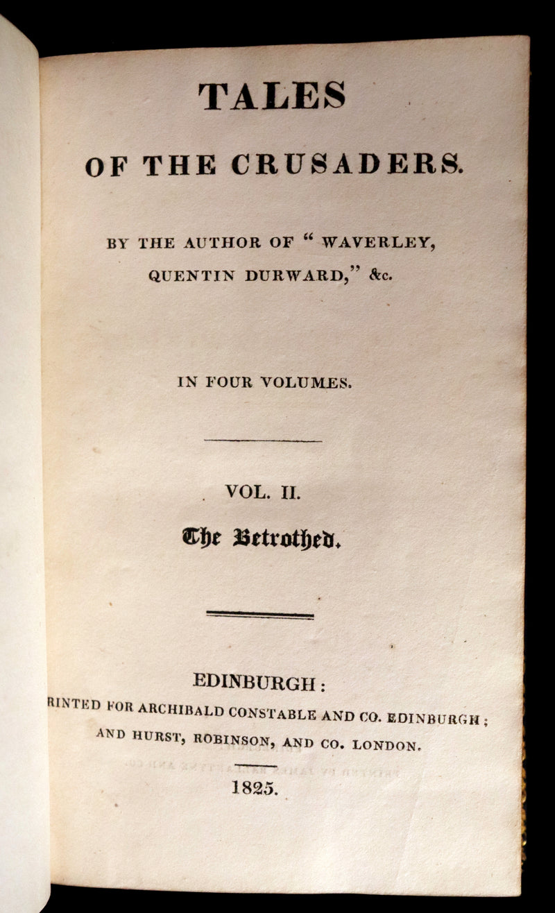 1825 Rare First Edition Book Set - TALES OF THE CRUSADERS (The Betrothed & The Talisman) by Sir Walter Scott.