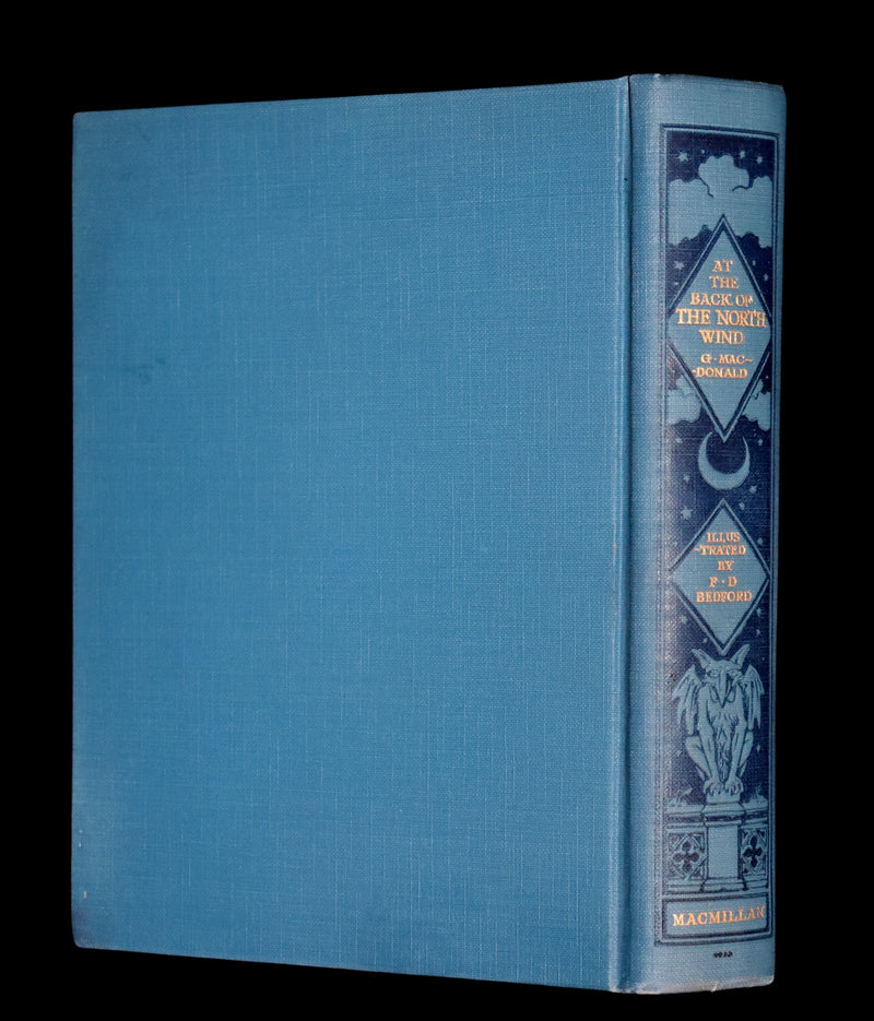 1924 First Edition Book - AT THE BACK OF THE NORTH WIND Illustrated by Francis Donkin Bedford.