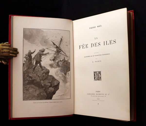 1904 Rare French First Edition - The Islands Fairy - LA FÉE DES ILES by Pierre Maël. Illustrated.