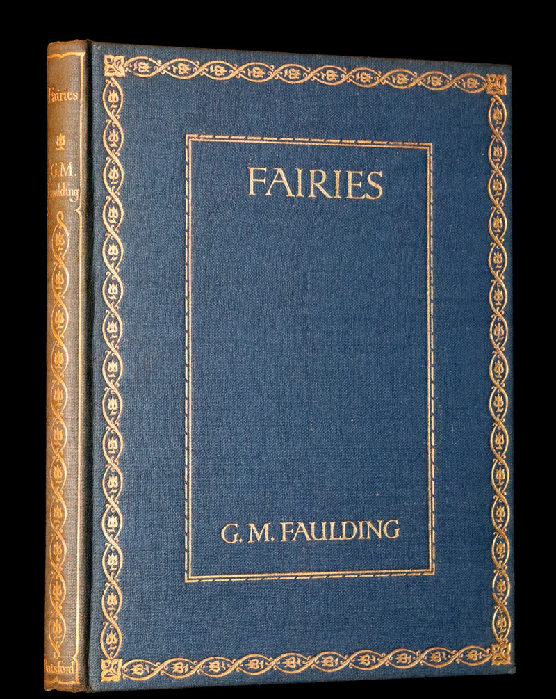 1913 Rare Book - FAIRIES by G.M. Faulding being A Fellowship Book. First Edition.