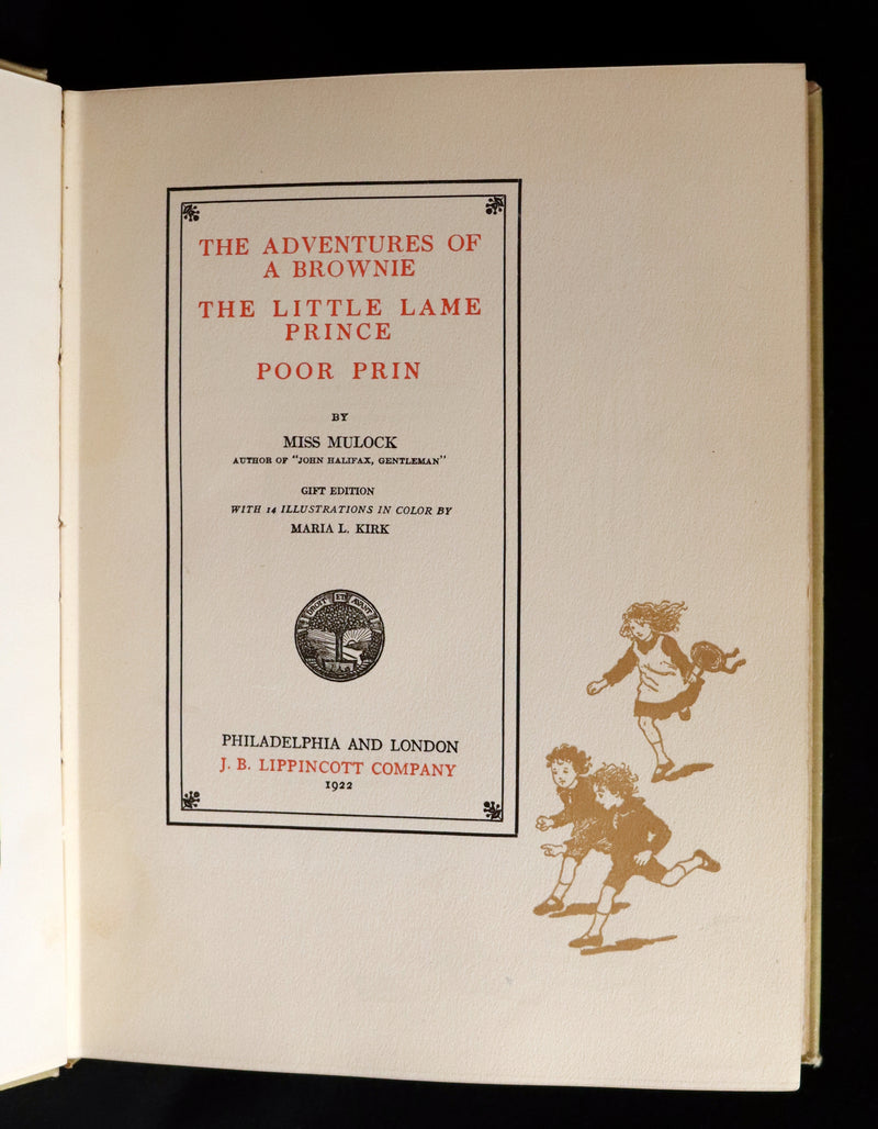 1922 First Gift Edition - Adventures of a Brownie by Miss Mulock & illustrated by Maria L. Kirk.